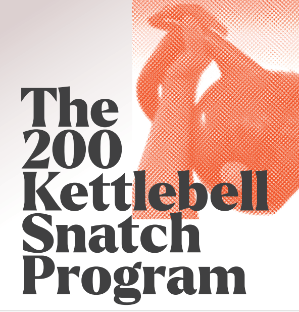 The 200 Kettlebell Snatch Program - eBook